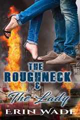 9781720002017-1720002010-The Roughneck & the Lady