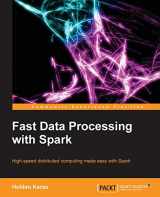 9781782167068-1782167064-Fast Data Processing with Spark
