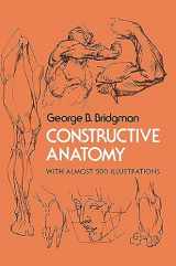 9780486211046-0486211045-Constructive Anatomy: Includes Nearly 500 Illustrations (Dover Anatomy for Artists)