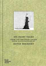 9781907533242-1907533249-David Hockney: Six Fairy Tales from Brothers Grimm