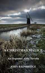 9781502322333-1502322331-A Christmas Malice: An Inspector Abbs Mystery