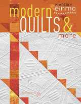9781604601343-1604601345-Modern Quilts & More