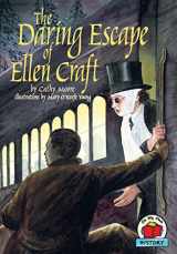 9780876147870-0876147872-The Daring Escape of Ellen Craft (On My Own History)