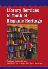 9780786407903-0786407905-Library Services to Youth of Hispanic Heritage