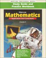 9780028331256-0028331257-Glencoe Mathematics: Applications and Connections, Course 3, Study Guide and Practice Workbook