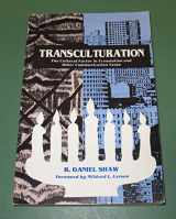 9780878082162-0878082166-Transculturation: The Cultural Factor in Translation and Other Communication Tasks