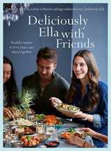 9781473655263-1473655269-Deliciously Ella with Friends: Healthy Recipes to Love, Share and Enjoy Together