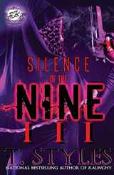 9781945240904-1945240903-Silence Of The Nine 3 (The Cartel Publications Presents)