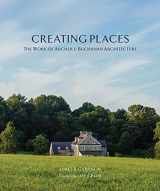 9780578322308-0578322307-Creating Places: The Work of Archer & Buchanan Architecture