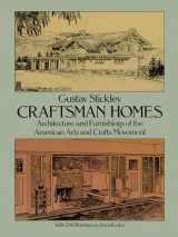 9780486237916-0486237915-Craftsman Homes: Architecture and Furnishings of the American Arts and Crafts Movement