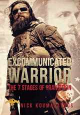 9780578561035-0578561034-Excommunicated Warrior: 7 Stages of Transition