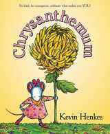 9780062983374-0062983377-Chrysanthemum: A First Day of School Book for Kids
