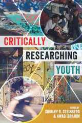9781433127106-1433127105-Critically Researching Youth (Critical Qualitative Research)