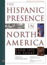 9780816040100-0816040109-The Hispanic Presence in North America: From 1492 to Today