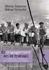 9788420668543-8420668540-El "engagement" en el trabajo: Cuando el trabajo se convierte en pasión (Psicologia Positiva/ Positive Psychology) (Spanish Edition)