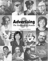 9781887229180-1887229183-Advertising And The Business Of Brands: 21st Century Edition