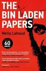 9780300270426-0300270429-The Bin Laden Papers: How the Abbottabad Raid Revealed the Truth about al-Qaeda, Its Leader and His Family