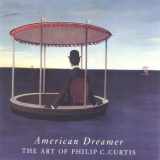 9781555951665-155595166X-American Dreamer: The Art of Philip C. Curtis