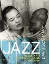 9780190846121-0190846127-Jazz: Race and Social Change (1870-2019)