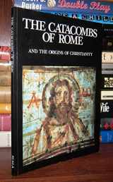 9780935748130-093574813X-Catacombs and Basilicas: Early Christians in Rome