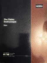 9780894621437-0894621432-The Claims Environment