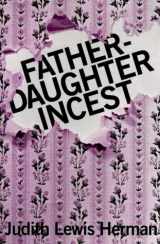 9780674295063-0674295064-Father-Daughter Incest: First Edition