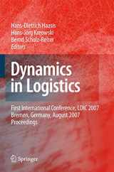 9783540768616-3540768610-Dynamics in Logistics: First International Conference, LDIC 2007, Bremen, Germany, August 2007. Proceedings