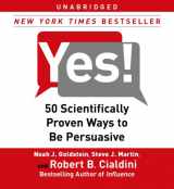 9780743583268-0743583264-Yes!: 50 Scientifically Proven Ways to Be Persuasive