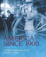 9780205860586-0205860583-America Since 1900 Plus MySearchLab with eText -- Access Card Package (7th Edition)