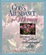 9781892016140-1892016141-God's Abundance for Women: Devotions for a More Meaningful Life
