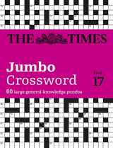 9780008472733-0008472734-The Times Crosswords – The Times 2 Jumbo Crossword Book 17: 60 large general-knowledge crossword puzzles