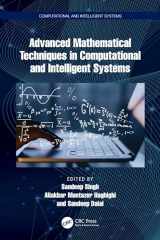 9781032398662-1032398663-Advanced Mathematical Techniques in Computational and Intelligent Systems