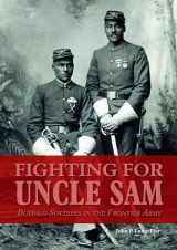 9780764350795-076435079X-Fighting for Uncle Sam: Buffalo Soldiers in the Frontier Army