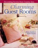 9780806968834-0806968834-Charming Guest Rooms: Decorating Secrets from Country Inns