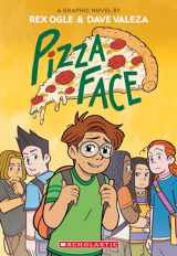 9781338574999-133857499X-Pizza Face: A Graphic Novel (Four Eyes)