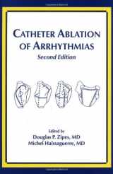 9780879934989-0879934980-Catheter Ablation of Arrhythmias