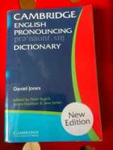 9780521017121-0521017122-Cambridge English Pronouncing Dictionary