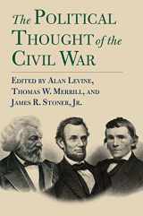 9780700626694-0700626697-The Political Thought of the Civil War (American Political Thought)