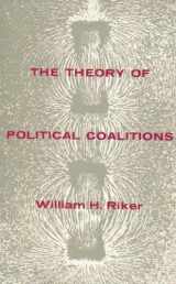 9780300008586-0300008589-The Theory of Political Coalitions.