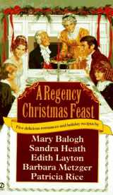 9780451190468-0451190467-A Regency Christmas Feast: Five Stories (Super Regency, Signet)