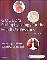 9781974803965-1974803961-Gould's Pathophysiology for the Health Professions