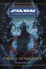 9781368082884-1368082882-Star Wars: The High Republic: Path of Vengeance