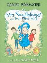 9780763676582-0763676586-Mrs. Noodlekugel and Four Blind Mice