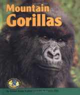9780822530404-0822530406-Mountain Gorillas (Early Bird Nature Books)