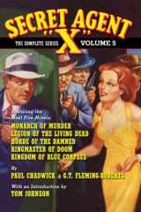 9781456537609-1456537601-Secret Agent "X" - The Complete Series Volume 5