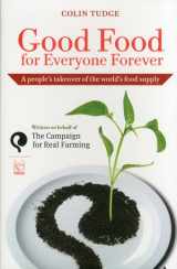 9788895604138-889560413X-Good Food for Everyone Forever: A People's Takeover of the World's Food Supply