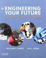 9780190647070-0190647078-Engineering Your Future: A Comprehensive Introduction to Engineering