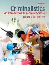 9780134477596-0134477596-Criminalistics: An Introduction to Forensic Science