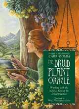 9781859064191-1859064191-Druid Plant Oracle: Working with the Magical Flora of the Druid Tradition