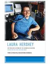 9780997099447-0997099445-Laura Hershey: On the Life and Work of an American Master